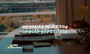 Lee más sobre el artículo Spaced Repetition –  La mejor técnica para memorizar