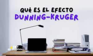 Lee más sobre el artículo Qué es y como combatir el Efecto Dunning-Kruger en tus estudios