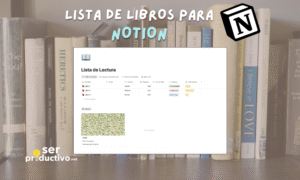 Lee más sobre el artículo Lista de Lectura en Notion – Guía de Uso
