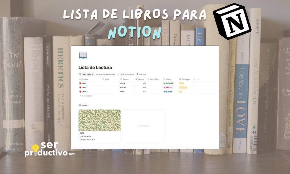 En este momento estás viendo Lista de Lectura en Notion – Guía de Uso
